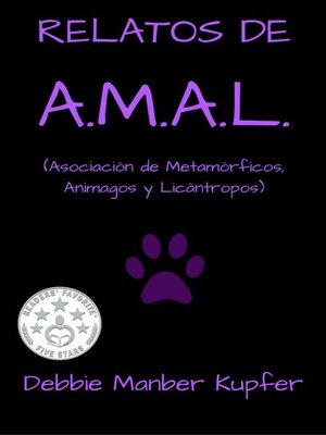 cover image of Relatos de A.M.A.L. (Asociación de Metamórficos, Animagos y Licántropos)